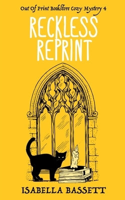 Reckless Reprint by Bassett, Isabella