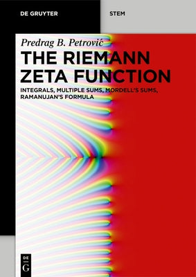 The Riemann Zeta Function by Petrovic, Predrag B.