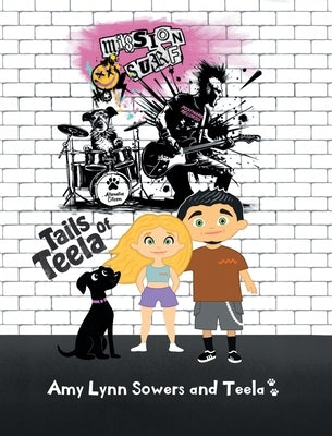 Tails of Teela by Lynn Sowers, Amy