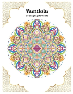 Mandala coloring book for adults: 100 Mandalas for stress relief Mandala for Adults Relaxation: Mandala therapy mandala black and white healing Mandal by Kumar, Ajay