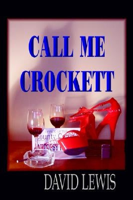 Call Me Crocket (Budget Edition) by Lewis, David