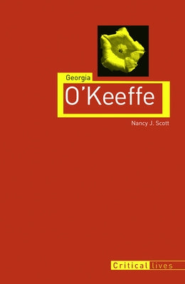 Georgia O'Keeffe by Scott, Nancy J.