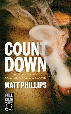 Countdown by Phillips, Matt