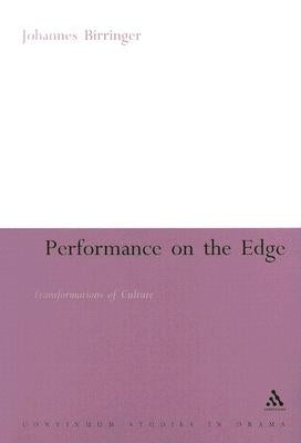 Performance on the Edge by Birringer, Johannes