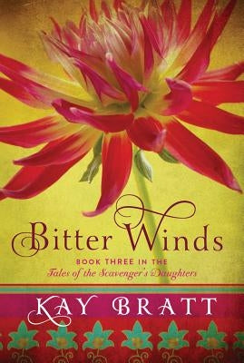 Bitter Winds by Bratt, Kay