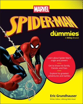 Spider-Man for Dummies by The Experts at Dummies