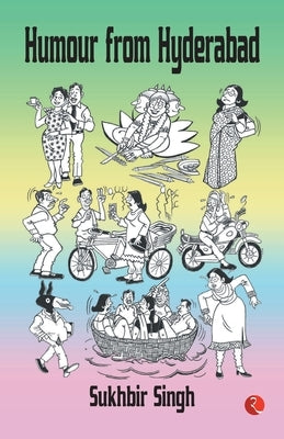 Humour from Hyderabad by Singh, Sukhardcoverir