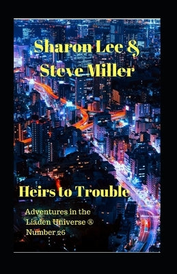 Heirs to Trouble by Miller, Steve