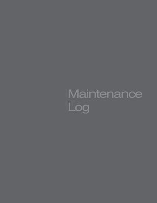 Maintenance Log by Green Library Press