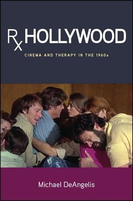 Rx Hollywood by Deangelis, Michael