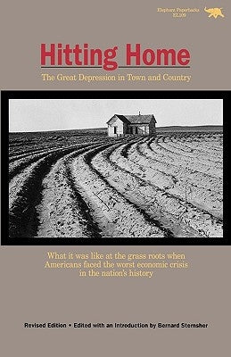 Hitting Home: The Great Depression in Town and Country by Sternsher, Bernard