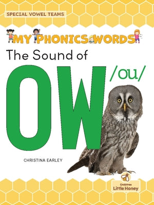 The Sound of Ow /Ou by Earley, Christina