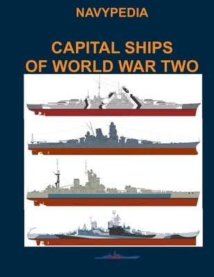 Capital ships of World War Two by Dashyan, Alexander