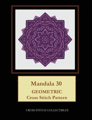 Mandala 30: Geometric Cross Stitch Pattern by George, Kathleen