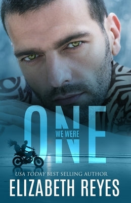 We Were One: Looking Glass by Reyes, Elizabeth