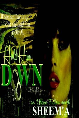 Hold Him Down by Phlow, Jayne
