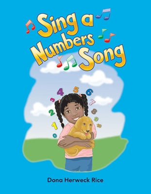 Sing a Numbers Song by Herweck Rice, Dona