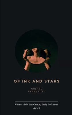 Of Ink and Stars by Fernandez, Cheryl