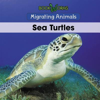 Sea Turtles by Best, B. J.