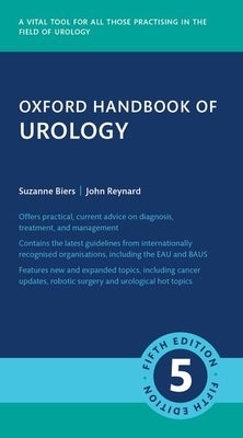 Oxford Handbook of Urology 5e Oxhmed Flexi by Biers, Suzanne