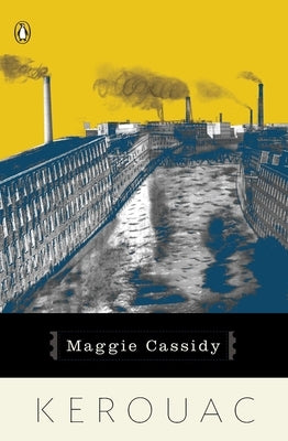 Maggie Cassidy by Kerouac, Jack