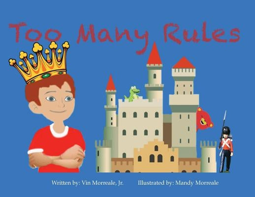 Too Many Rules by Morreale, Mandy