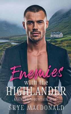 Enemies with the Highlander by MacDonald, Skye