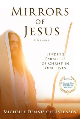 Mirrors of Jesus by Christensen, Michelle