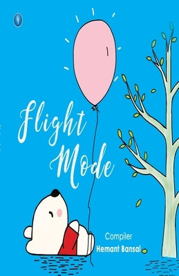 Flight Mode & Recess by Bansal, Hemant
