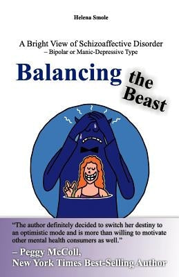 Balancing the Beast by Smole, Helena