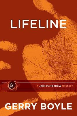 Lifeline: A Jack McMorrow Mystery by Boyle, Gerry