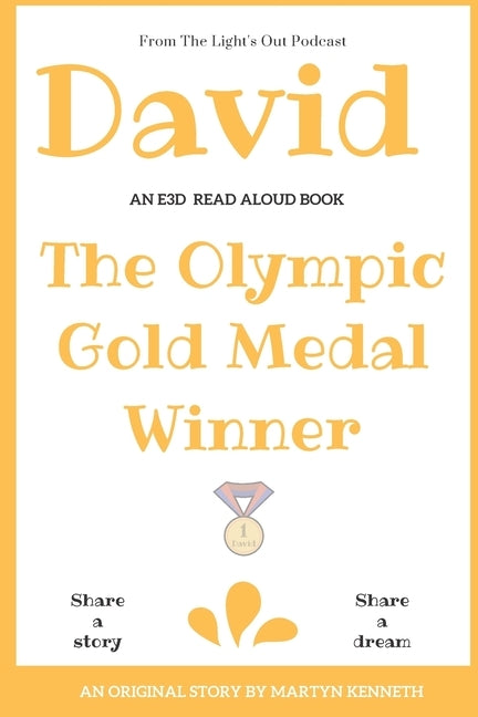 David: The 14 Year Old Olympic Gold Medal Winner by Kenneth, Martyn