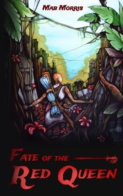 Fate of the Red Queen by Searcey, Grant