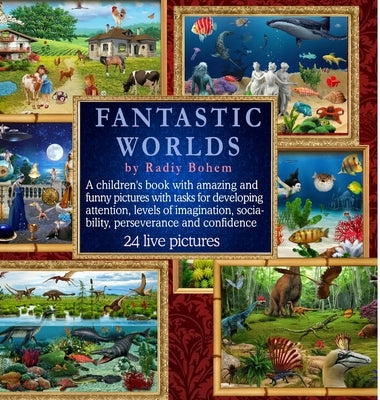 Fantasy worlds. Funny pictures with tasks for development. by Sivak, Radii