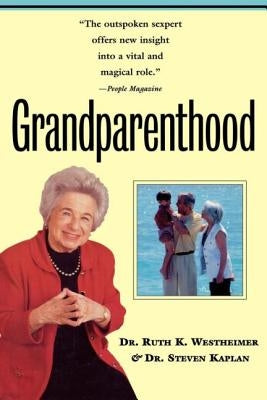 Grandparenthood by Westheimer, Ruth