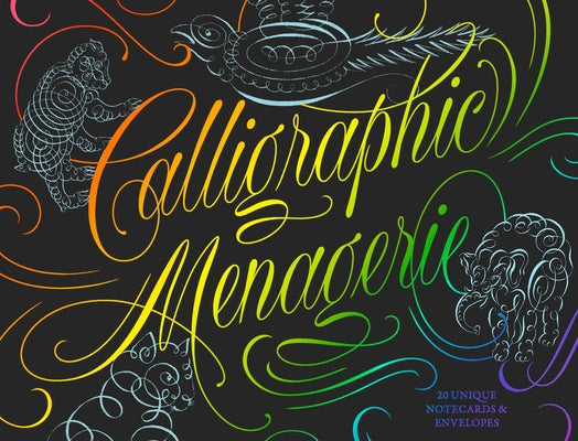 Calligraphic Menagerie [With Envelope] by Archive, Letterform