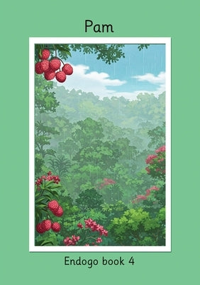 Pam Endogo book 4 by Price-Mohr, R. M.
