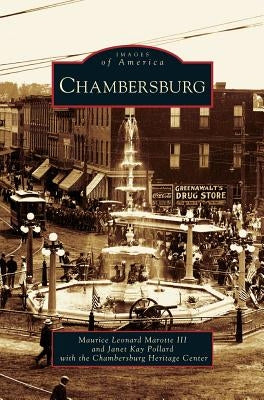 Chambersburg by Marotte, Maurice Leonard, III
