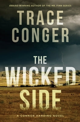 The Wicked Side by Conger, Trace