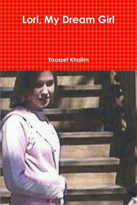 Lori, My Dream Girl by Khalim, Youssef