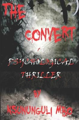 The Convert by Mbo, Nsununguli