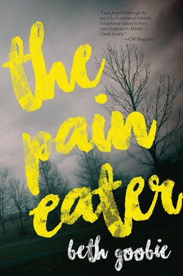 The Pain Eater by Goobie, Beth