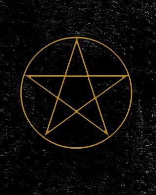Grimoire: Pentagram Symbol Spell Book For Witches Mages Magick Practitioners And Beginners To Write Rituals And Ingredients - Bl by Journal, New Age Wicca