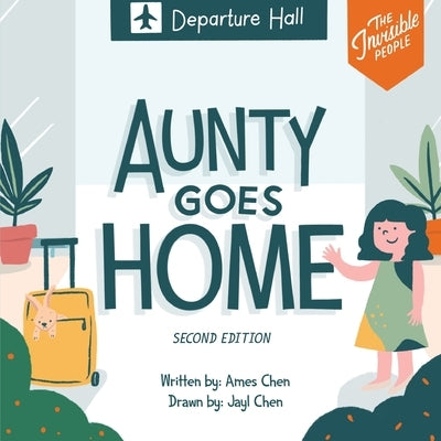 Aunty Goes Home by Chen, Ames