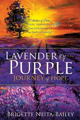Lavender of Purple by Neita-Bailey, Brigette
