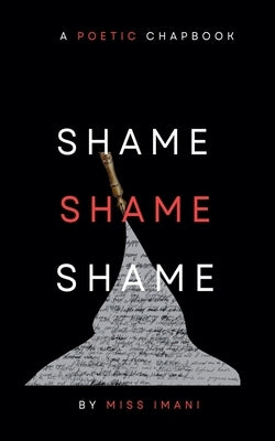 Shame, Shame, Shame by Imani, Miss