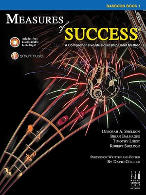 Measures of Success Bassoon Book 1 by Sheldon, Deborah A.