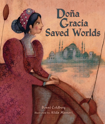 Do Gracia Saved Worlds by Goldberg, Bonni