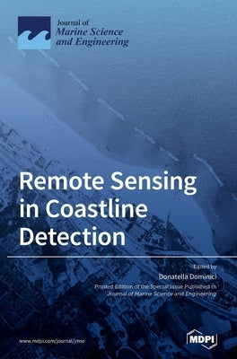 Remote Sensing in Coastline Detection by Dominici, Donatella
