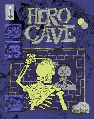 Hero Cave by Madia, Syd